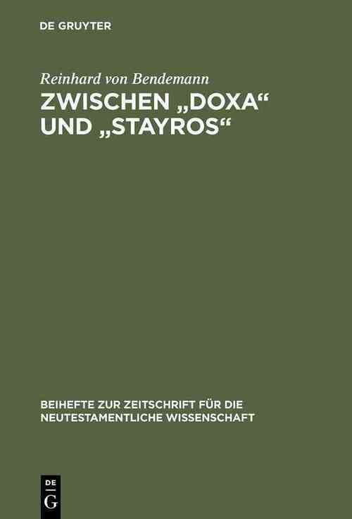 Zwischen Doxa und Stayros