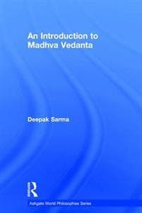 An Introduction to Madhva Vedanta
