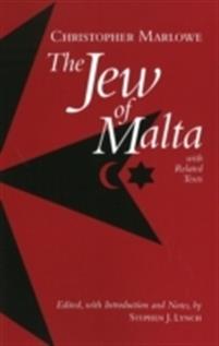 The Jew of Malta, with Related Texts