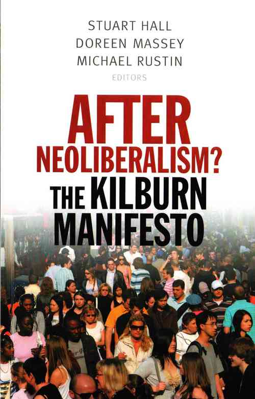 After Neoliberalism?