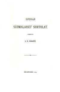 Siperian suomalaiset siirtolat (näköispainos)