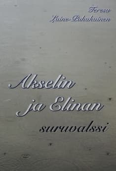 Akselin ja Elinan suruvalssi