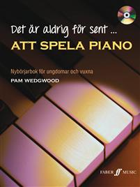 Det är aldrig för sent att spela piano inkl CD