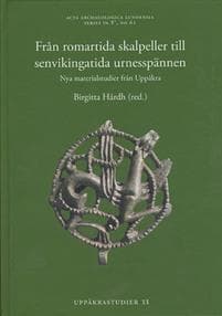 Från romartida skalpeller till senvikingatida urnesspännen