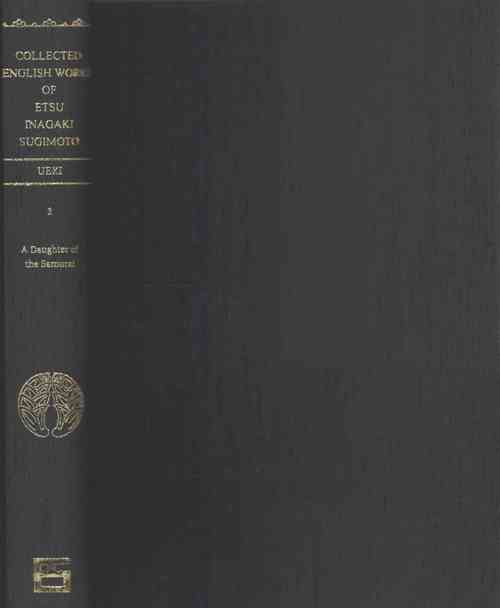 Collected English Works of Etsu Inagaki Sugimoto (5-vol. ES set)