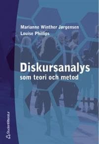 Diskursanalys som teori och metod