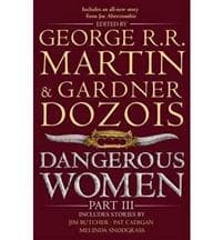 Dangerous Women Part 3