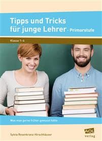 Tipps und Tricks für junge Lehrer - Primarstufe