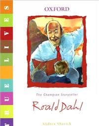 True Lives: Roald Dahl