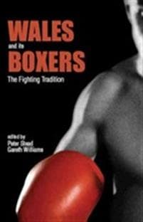 Wales and its Boxers