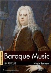 Baroque Music in Focus