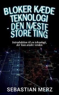 Bloker kæde Teknologi - den næste store ting