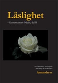 Läslighet : Klustertextens födelse - inledning till lärokonsten, del 2/2.