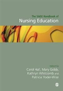 The SAGE Handbook of Nursing Education