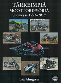 Tärkeimpiä moottoripyöriä Suomessa 1992-2017