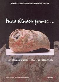 Hvad hånden former