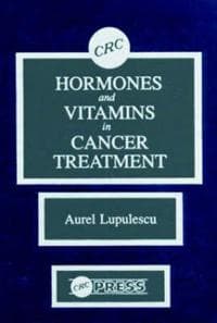 Hormones and Vitamins in Cancer Treatment