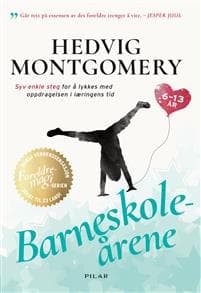 Barneskoleårene; 6-13 år