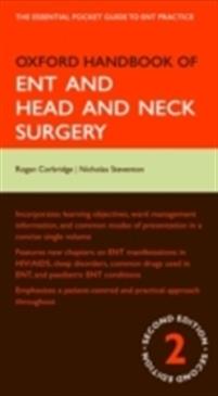Oxford Handbook of ENT and Head and Neck Surgery
