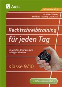 Rechtschreibtraining für jeden Tag Klasse 9/10