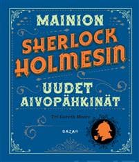 Mainion Sherlock Holmesin uudet aivopähkinät