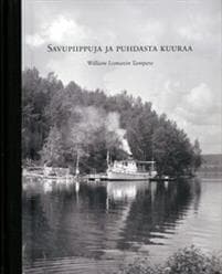 Savupiippuja ja puhdasta kuuraa
