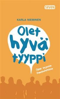 Olet hyvä tyyppi