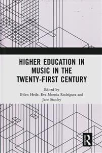 Higher Education in Music in the Twenty-First Century