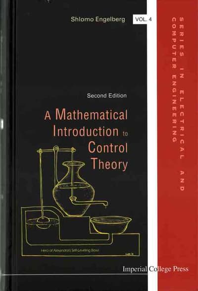 Mathematical Introduction To Control Theory, A