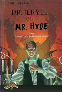 FLACHS - LÆS SELV: Dr. Jekyll og Mr. Hyde