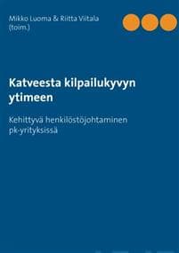 Katveesta kilpailukyvyn ytimeen: Kehittyvä henkilöstöjohtaminen pk-yrityksissä