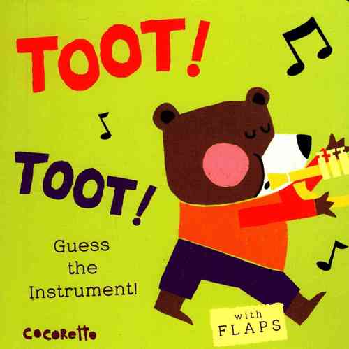What's that Noise? TOOT! TOOT!