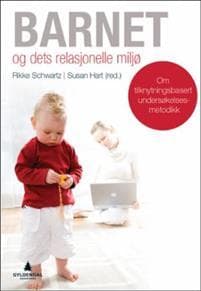 Barnet og dets relasjonelle miljø
