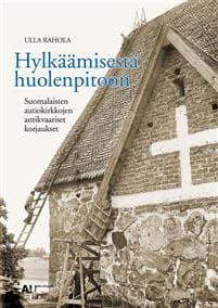 Hylkäämisestä huolenpitoon
