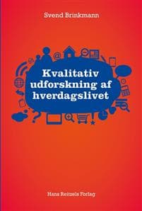 Kvalitativ udforskning af hverdagslivet