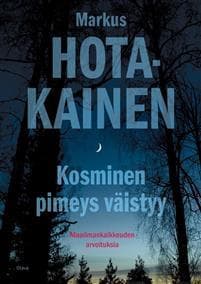 Kosminen pimeys väistyy