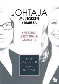 Johtaja muutoksen ytimessä