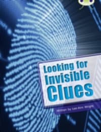 Bug Club Guided Non Fiction Year Two Lime B Looking for Invisible Clues