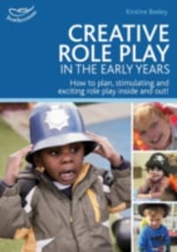 Creative Role Play in the Early Years