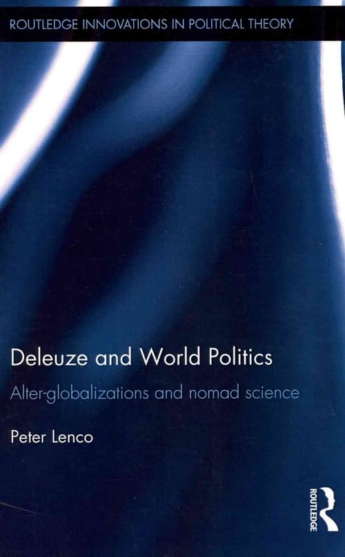 Deleuze and World Politics