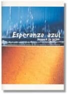Esperanza azul : hoppet är blått