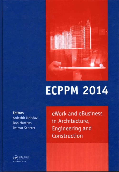 eWork and eBusiness in Architecture, Engineering and Construction