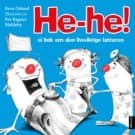 He-he!; ei bok om den livsviktige latteren