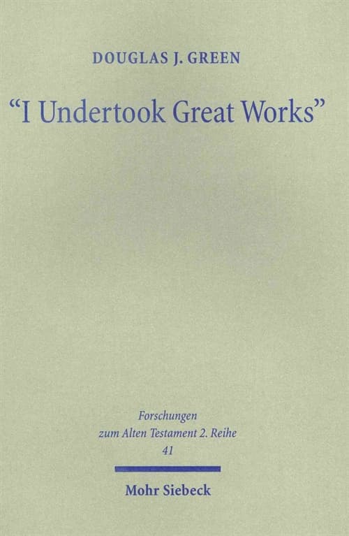 "I Undertook Great Works"