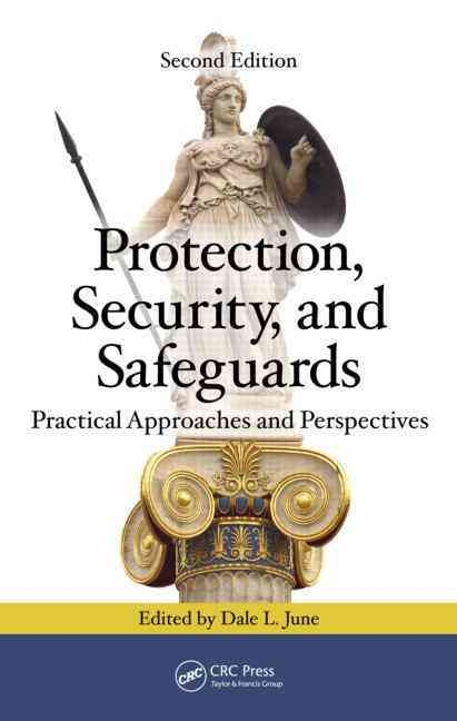 Protection, Security, and Safeguards