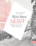 Miniatyrbillede 1 af 2: Skriv bara skriv : övningar och tips för en kreativ skrivprocess