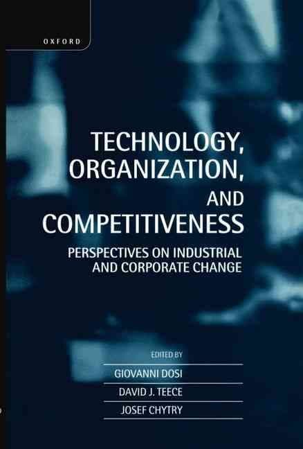 Technology, Organization, and Competitiveness