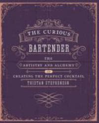 The Curious Bartender Volume 1