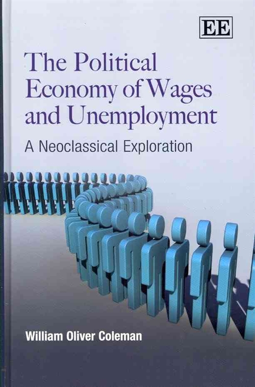 The Political Economy of Wages and Unemployment
