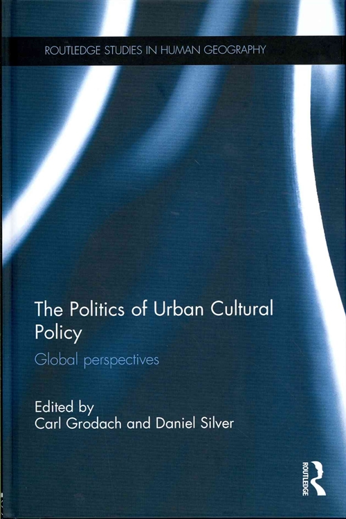 The Politics of Urban Cultural Policy